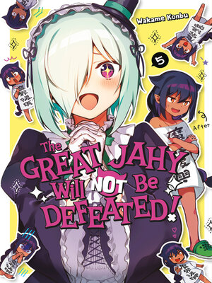 cover image of The Great Jahy Will Not Be Defeated!, Volume 05